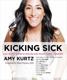 Kicking Sick (eBook, ePUB)