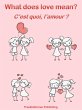 C'est quoi, l'amour? - What Does Love... - Bild 1