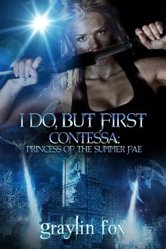 Cover I Do, But First (Summer Fae, #2) (eBook, ePUB)