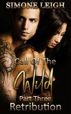 Retribution (Call of the Wild, #3) (eBook, ePUB) Retribution (Call of the Wild, #3) (eBook, ePUB)