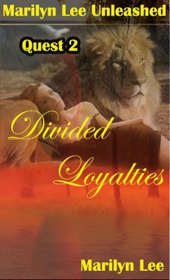 Divided Loyalties (Quest, #2) (eBook, ePUB) - Lee, Marilyn