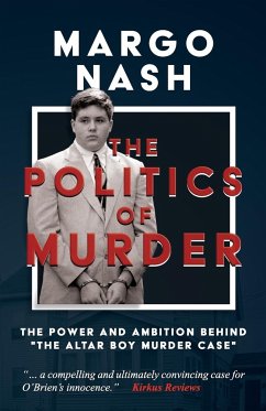 The Politics of Murder - Nash, Margo