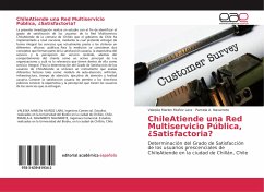 ChileAtiende una Red Multiservicio Pública, ¿Satisfactoria? - Muñoz Lara, Valeska Marlen;Navarrete, Pamela A.