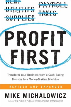 Profit First (eBook, ePUB) - Michalowicz, Mike