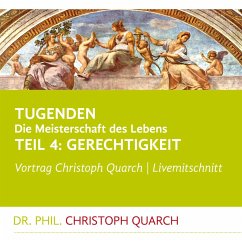 Tugenden - Die Meisterschaft des Lebens (MP3-Download) - Quarch, Christoph