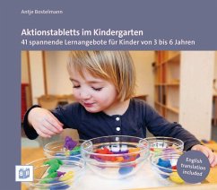 Aktionstabletts im Kindergarten - Bostelmann, Antje