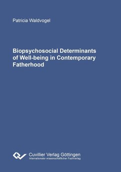 Biopsychosocial Determinants of Well-being in Contemporary Fatherhood - Waldvogel, Patricia