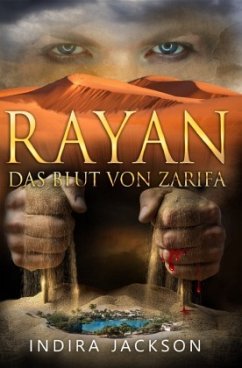 Rayan / Rayan - Das Blut von Zarifa - Jackson, Indira