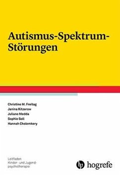 Autismus-Spektrum-Störungen - Medda, Juliane;Cholemkery, Hannah