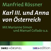 Karl III. und Anna von Österreich (MP3-Download)