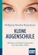 Kleine Augenschule. Kompakt-Ratgeber... - Bild 1