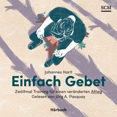 Einfach Gebet (MP3-Download) - Hartl, Johannes