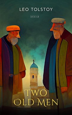 Two Old Men (eBook, ePUB) - Tolstoy, Leo