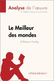 Le Meilleur des mondes d'Aldous Huxley (Analyse de l'oeuvre) (eBook, ePUB)
