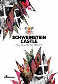 Schweinstein Castle (eBook, ePUB)