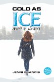 Cold as Ice (Keri Series, #4) (eBook, ePUB)