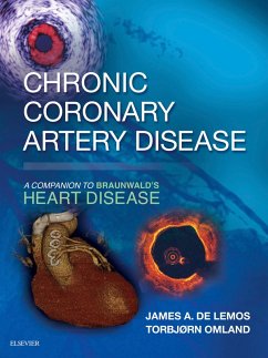 Chronic Coronary Artery Disease: A Companion to Braunwald's Heart Disease E-Book (eBook, ePUB) - Lemos, James de; Omland, Torbjørn