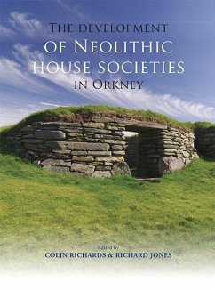 Cover Development of Neolithic House Societies in Orkney (eBook, ePUB)