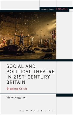 Social and Political Theatre in 21st-Century Britain (eBook, ePUB) - Angelaki, Vicky