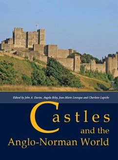 Castles and the Anglo-Norman World (eBook, ePUB) - Davies, John A.