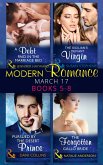 Modern Romance March 2017 Books 5 -8: A Debt Paid in the Marriage Bed / The Sicilian's Defiant Virgin / Pursued by the Desert Prince / The Forgotten Gallo Bride (eBook, ePUB)