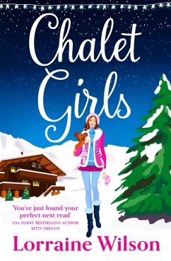 Chalet Girls (eBook, ePUB) - Wilson, Lorraine