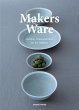 Makers Ware: Ceramic, Wood and Glass... - Bild 1