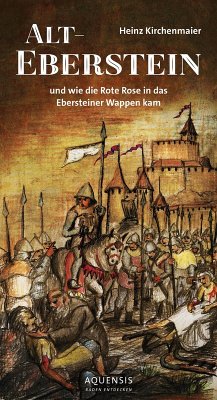 Alt-Eberstein (eBook, ePUB) - Kirchenmaier, Heinz