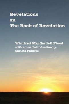 Revelations on The Book of Revelation - Maccardell Flood, Winifred