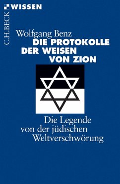 Die Protokolle der Weisen von Zion (eBook, ePUB) - Benz, Wolfgang