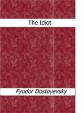 The Idiot (eBook, ePUB)