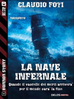 La nave infernale (eBook, ePUB) - Foti, Claudio