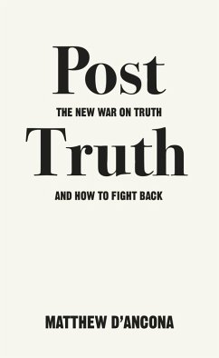 Post-Truth (eBook, ePUB) - D'Ancona, Matthew