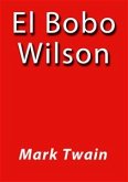 El bobo Wilson (eBook, ePUB)