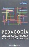 Pedagogía social comunitaria y exclusión social
