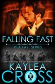 Falling Fast (DEA FAST Series, #1) (eBook, ePUB)