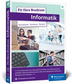 Fit fürs Studium - Informatik - Neubert, Stefan;Boockmeyer, Arne;Fischbeck, Philipp
