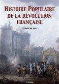 Histoire populaire de la Révolution Française (eBook, ePUB)