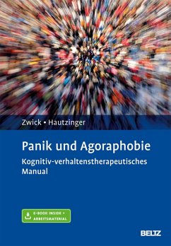 Panik und Agoraphobie (eBook, PDF) - Zwick, Julia; Hautzinger, Martin