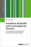 Induktive Statistik und soziologische Theorie (eBook, PDF)