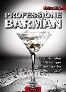 Professione Barman (eBook, ePUB) - Arrigo, Alan