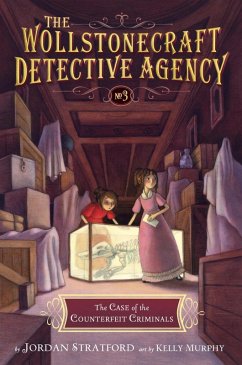 Cover The Case of the Counterfeit Criminals (The Wollstonecraft Detective Agency, Book3) (eBook, ePUB)