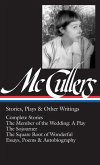 Carson McCullers: Stories, Plays & Other Writings (LOA #287) (eBook, ePUB)