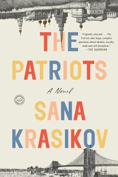 The Patriots (eBook, ePUB) - Krasikov, Sana