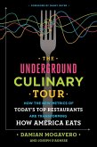 The Underground Culinary Tour (eBook, ePUB)