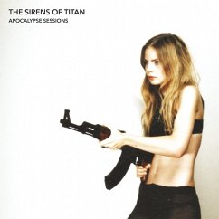 Apocalypse Sessions - The Sirens Of Titan