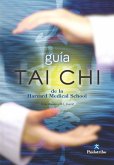 Guía Tai Chi de la Harvard Medical School (eBook, ePUB)