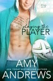 Playing the Player (eBook, ePUB)