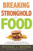 Breaking the Stronghold of Food (eBook, ePUB)