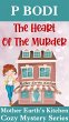 The Heart Of The Murder (Mother Earth's... - Bild 1